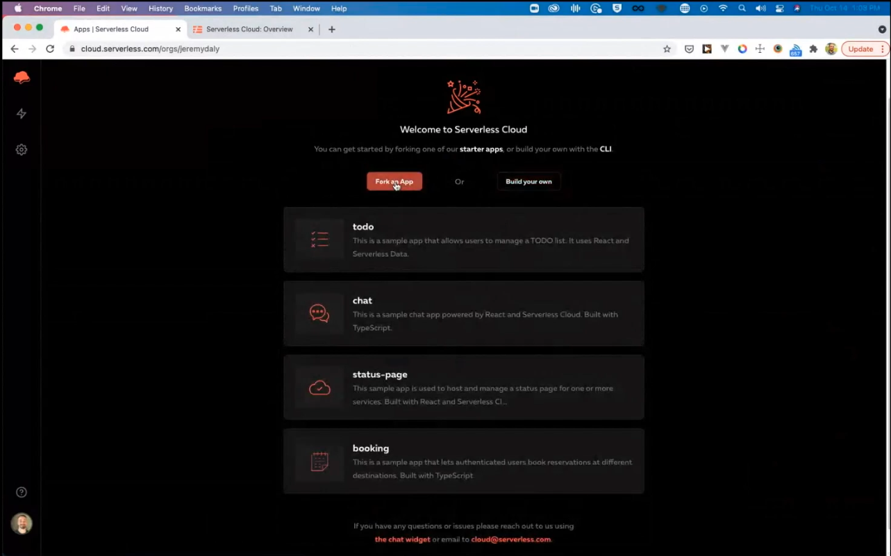 Fork one of our existing sample apps or from someone else's profile to get started instantly