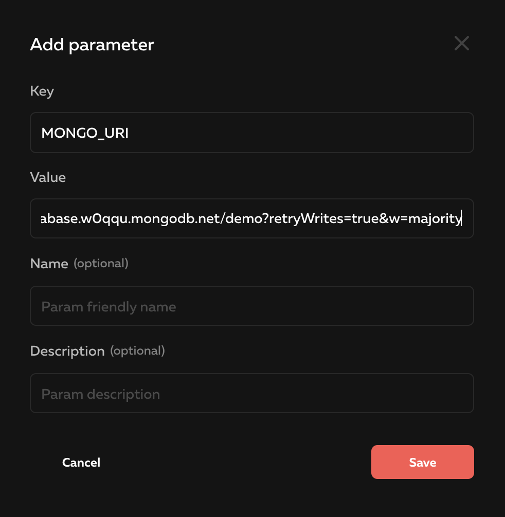 Add the MONGO_URI parameter with your MongoDB connection string